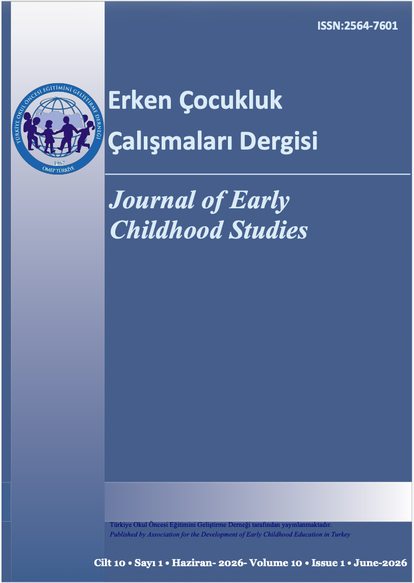 					Cilt 10 Sayı 1 (2026): Erken Çocukluk Çalışmaları Dergisi Gör
				